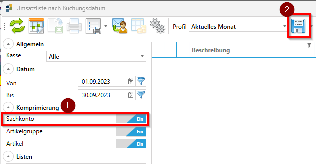 Umsatzliste - Sachkonten-Komprimierung aktivieren / speichern