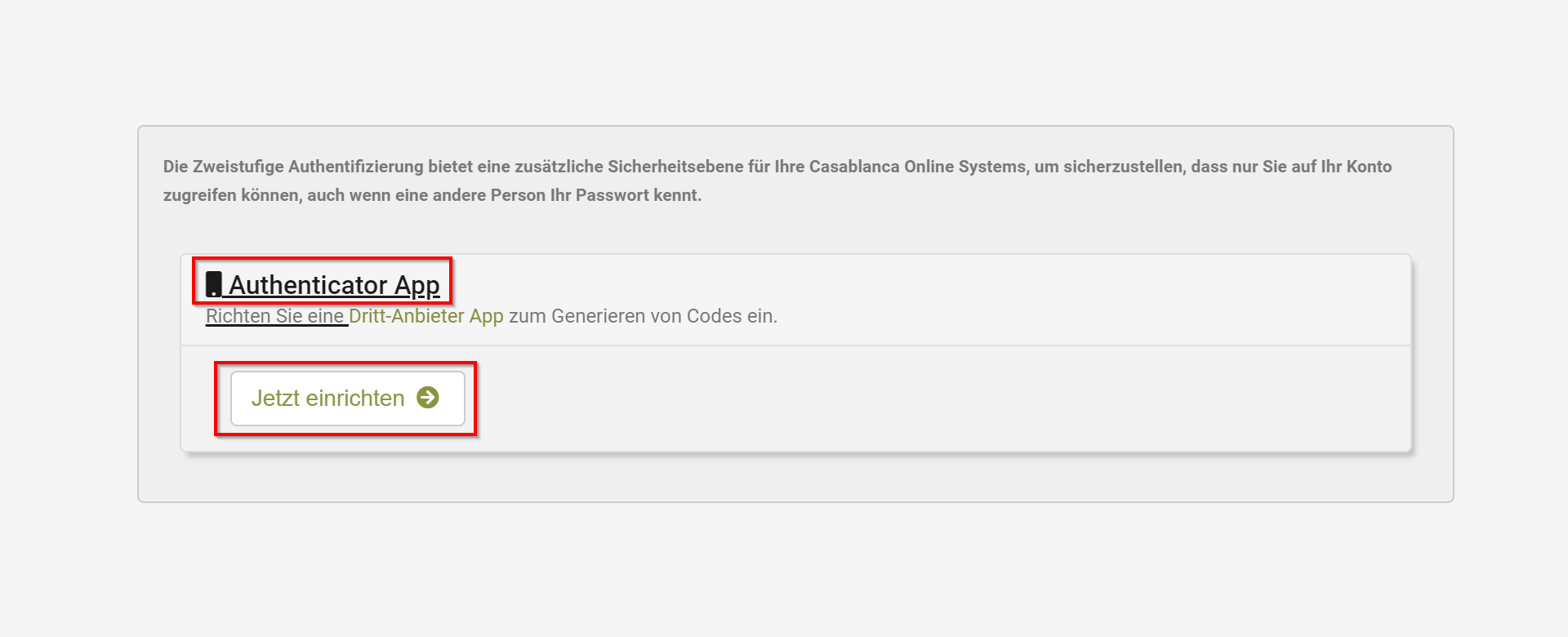 Authenticator App -&gt; Jetzt einrichten