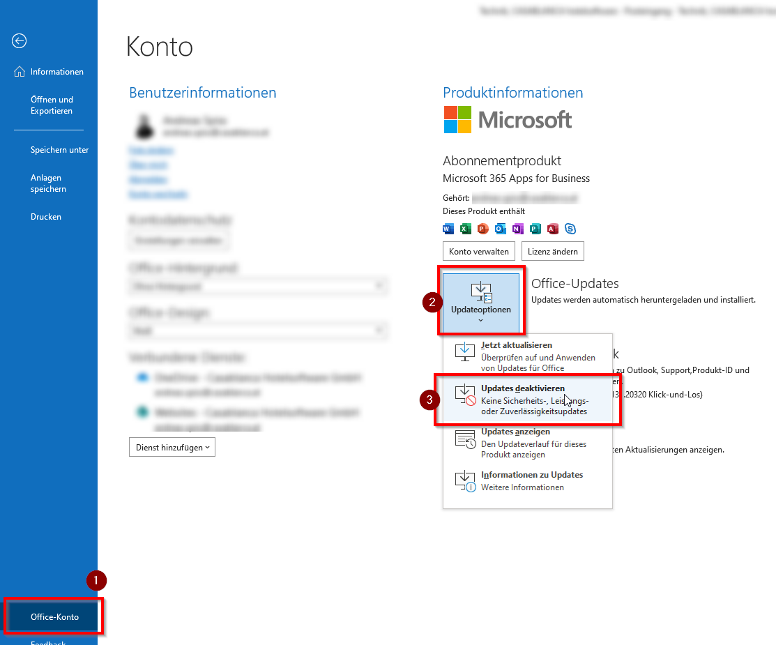 Office-Konto -&gt; Updateoptionen -&gt; Updates deaktivieren